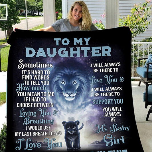 To My Daughter – Lion Love Blanket by Godisabove™